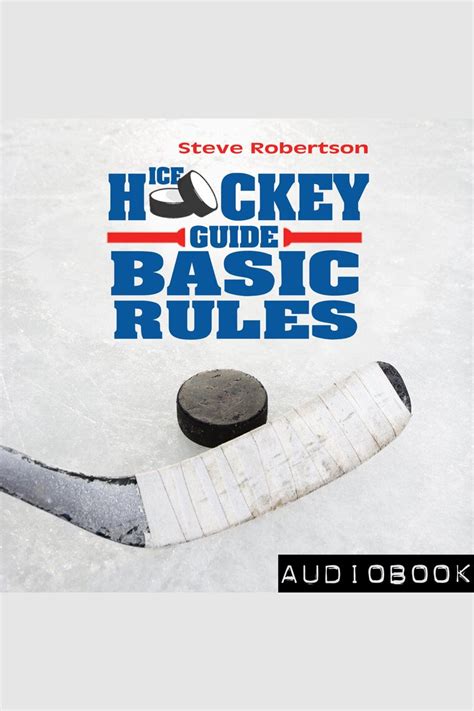 Listen to Ice Hockey Guide – Basic Rules Audiobook by Steve Robertson ...