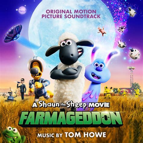 A Shaun the Sheep Movie: Farmageddon (Original Motion Picture ...