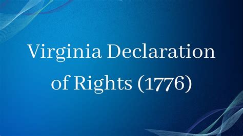 The Virginia Declaration of Rights (1776) - YouTube