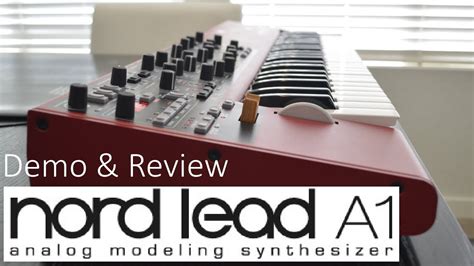 Nord Lead A1: Demo, Review, and Patch from Scratch - YouTube