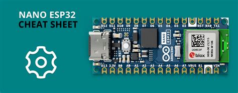 Arduino Nano ESP32 Cheat Sheet Arduino Documentation