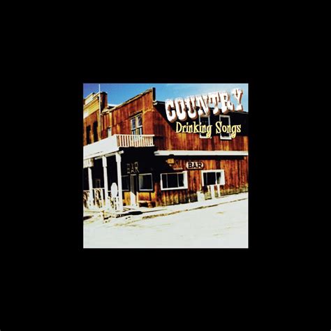 ‎Country Drinking Songs by Various Artists on Apple Music