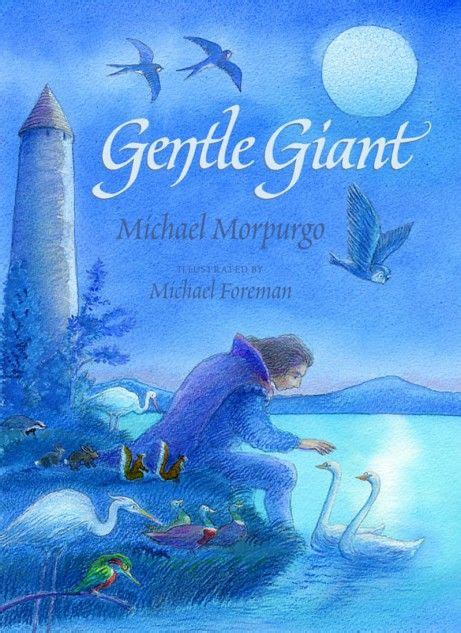 Gentle Giant - Michael Morpurgo Michael Morpurgo Books, Living In New Zealand, Mighty Ape, Best ...