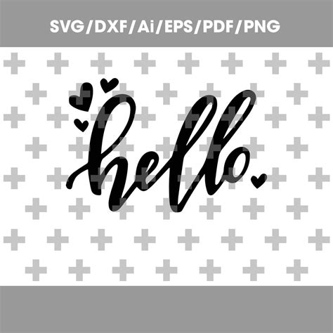 Hello Svg Hello Sign Welcome Png Cricut Silhouette Cut Files - Etsy