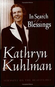 In Search Of Blessings: Sermons On The Beatitudes: Kathryn Kuhlman: 9780882708690: Amazon.com: Books