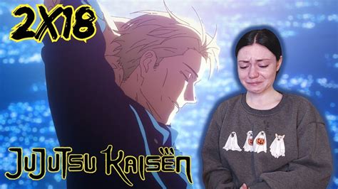 This Episode Destroyed Me | Jujutsu Kaisen Season 2 Episode 18 Reaction ...