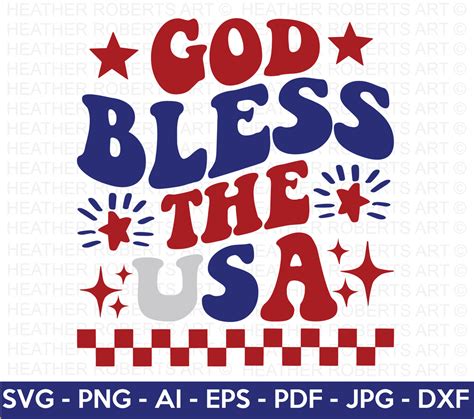 God Bless the USA SVG – Heather Roberts Art