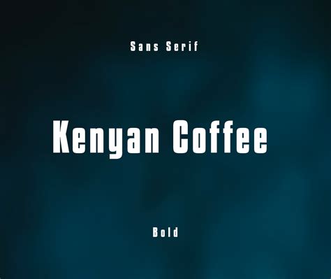 Kenyan Coffee Font - Graphic Guru