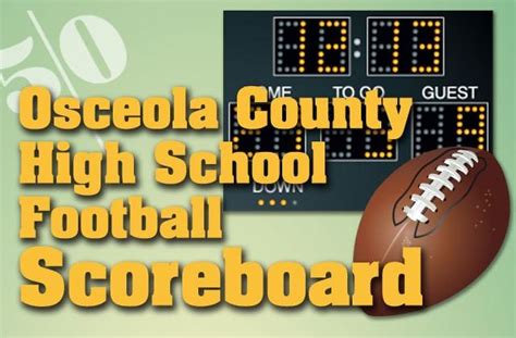 Osceola High School football -- Week 1 scores; Week 2 schedule | Osceola News Gazette