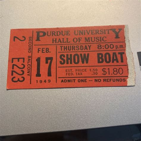 Show Boat, Purdue University, Ticket Stubs, Admit One, Vintage Finds ...