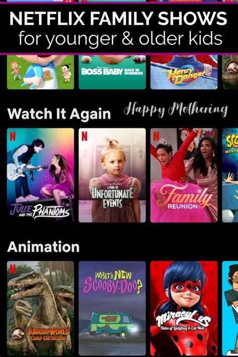 Netflix Family Shows (Best Family Series for Younger & Older Kids) - Happy Mothering