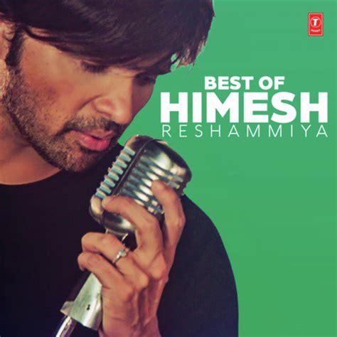 Best Of Himesh Reshammiya Songs Download - Free Online Songs @ JioSaavn