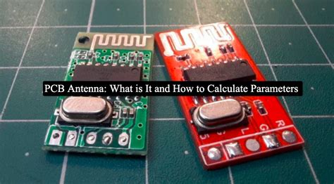 What is PCB Antenna and How to Calculate Parameters - AES