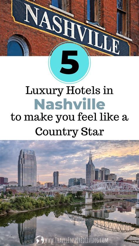 5 Luxury Hotels in Nashville that will Make You Feel Like a Country ...