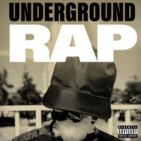 Underground Rap - Compilation by Various Artists | Spotify