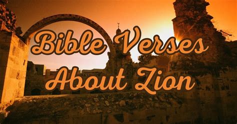 Bible Verses About Zion – Bible Verses For Me