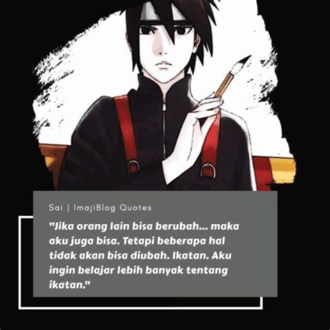 Quote Dari Sai (Naruto Shippūden) | Kata-kata, Kata-kata mutiara, Naruto