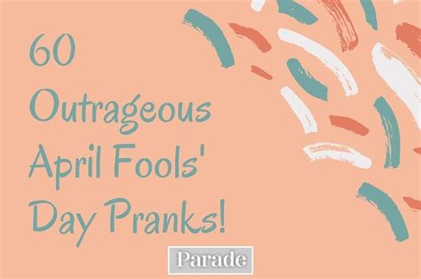 60 Best April Fools' Pranks to Pull in 2024 - Parade