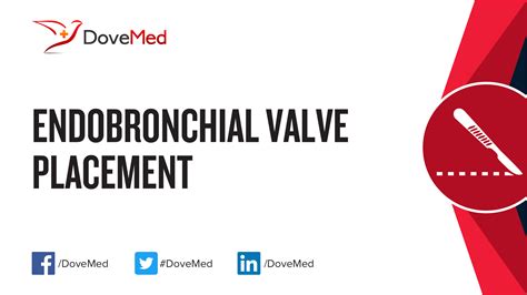 Endobronchial Valve Placement