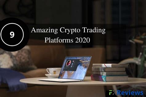 9-amazing-crypto-trading-platforms-2020