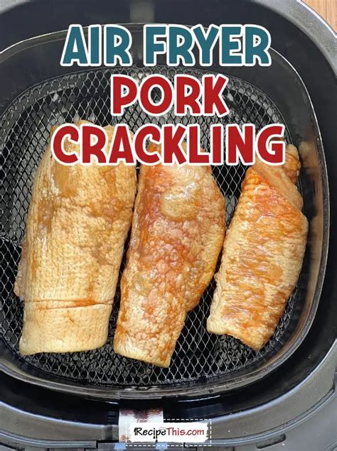 Pork Crackling In Air Fryer | Recipe This