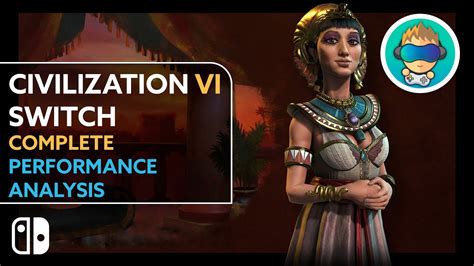 Civilization VI Switch Gameplay - Complete Performance Analysis - YouTube