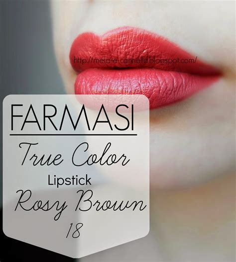 mela-e-cannella: FARMASI True Color Lipstick 18 - Rosy Brown