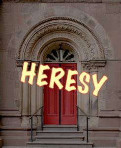 What is Heresy? - Berean Research