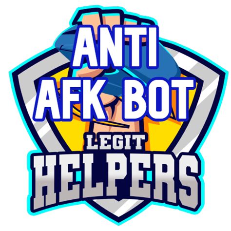 Undetectable Anti AFK Bot - By LEGIT HELPERS