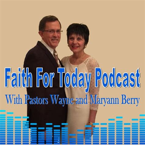 Faith For Today Podcast