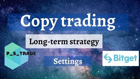 Bitget copy trading - long-term trading setup - Defimood