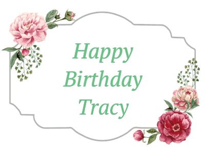 Happy Birthday Tracy GIF 9