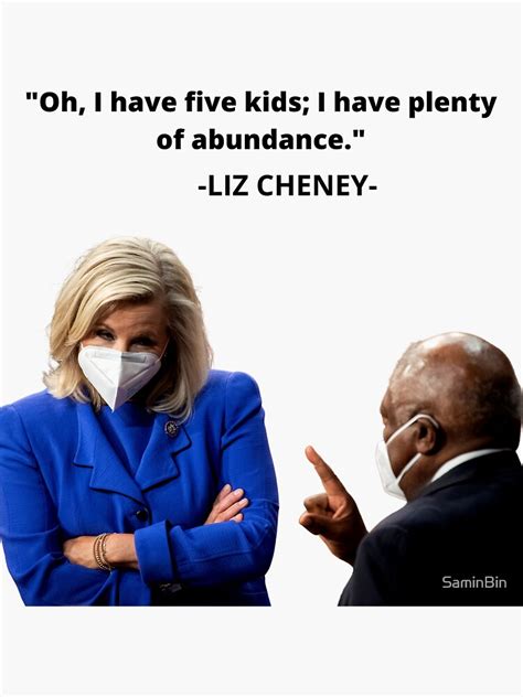 "Liz Cheney famous quotes" Sticker for Sale by SaminBin | Redbubble