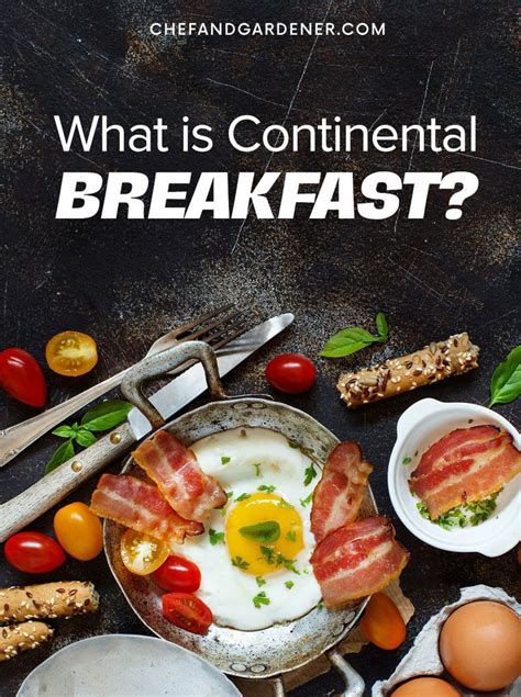 Continental Breakfast Explained: What Makes Meals Continental ...