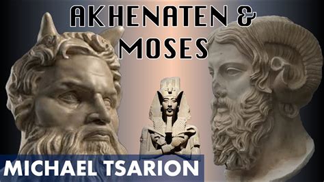 The Moses - Akhenaten Connection | Michael Tsarion - YouTube