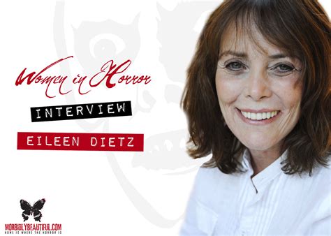 Women in Horror Spotlight: Eileen Dietz - Morbidly Beautiful