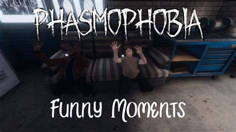 Phasmophobia Funny Moments - YouTube