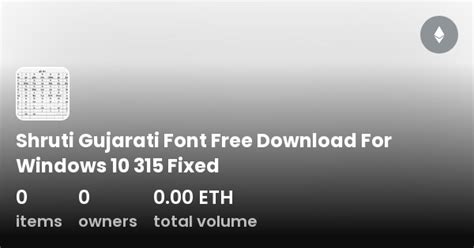 Shruti Gujarati Font Free Download For Windows 10 315 Fixed - Collection | OpenSea