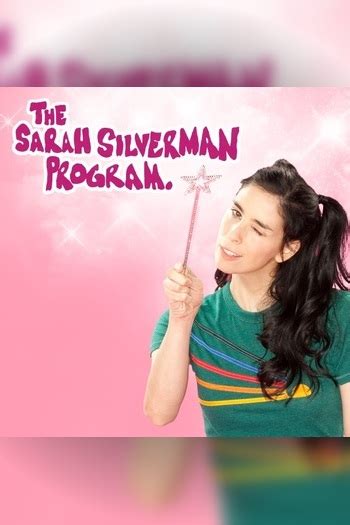 The Sarah Silverman Program - Where to Watch and Stream (AU)