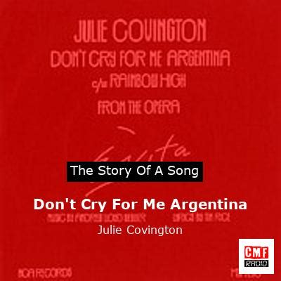 The story of the song Don t Cry For Me Argentina - Julie Covington