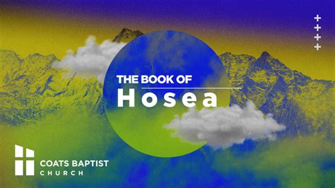 Message: “Hosea: Summary and Conclusion” from Neal Thornton | Coats Baptist Church