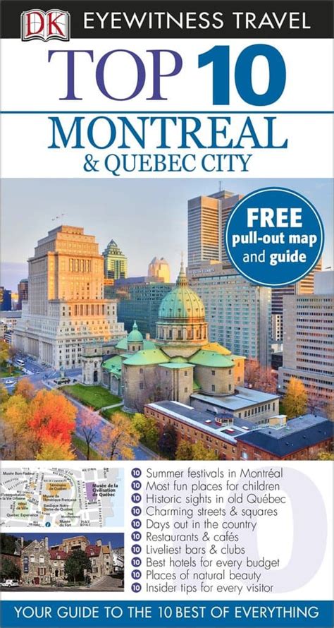 Montreal and Quebec City Top 10 Eyewitness Travel Guide - A.B.C. Maps