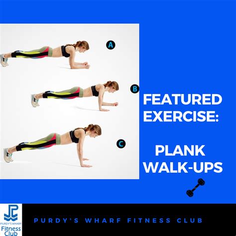 Featured Exercise: Plank Walk-Ups - Purdy’s Wharf Fitness Club