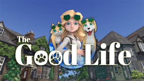 The Good Life launches Summer 2021, new trailer