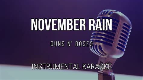 November Rain - Guns N' Roses | Instrumental Karaoke - Backing Track - YouTube