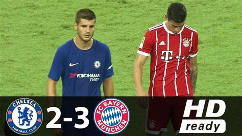 Chelsea vs Bayern Munich 2-3 - All Goals Highlights - YouTube