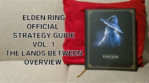 Elden Ring Official Strategy Guide Vol. 1 By Future Press Overview. - YouTube