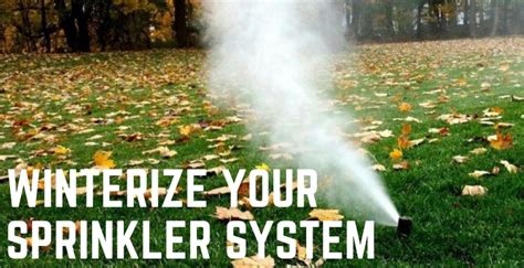 Winterize your Sprinkler System - [Exclusive] Guide