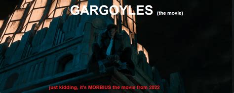 Gargoyles : r/morbiusmemes