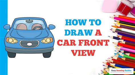 How to Draw a Car Front View: Easy Step by Step Drawing Tutorial for ...